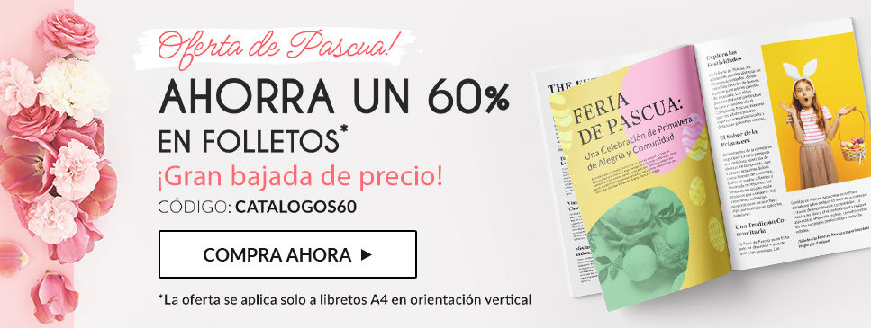 ¡Gran bajada de precio! Ahorra un 60 % en folletos.