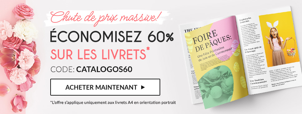 Chute de prix massive ! Économisez 60 % sur les livrets.