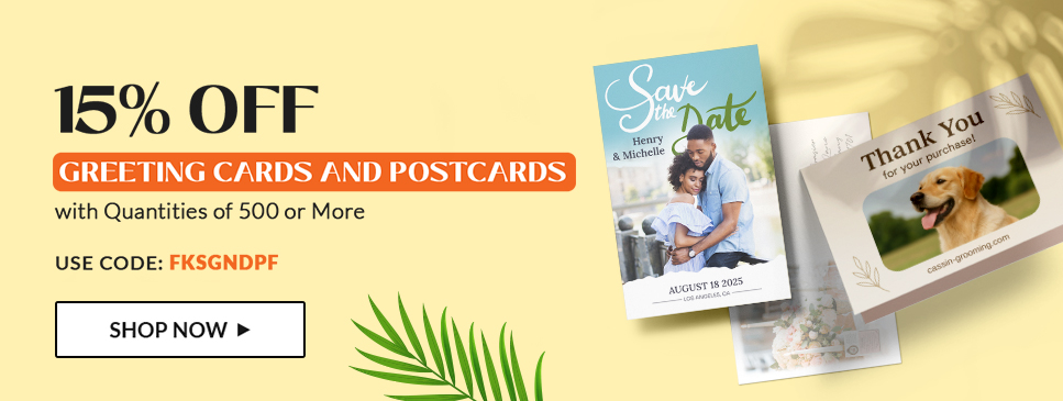 15% Off Greeting Cards and Postcards with Quantities of 500 or More